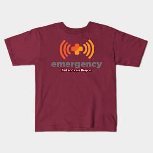 emergency for health fast respon Kids T-Shirt